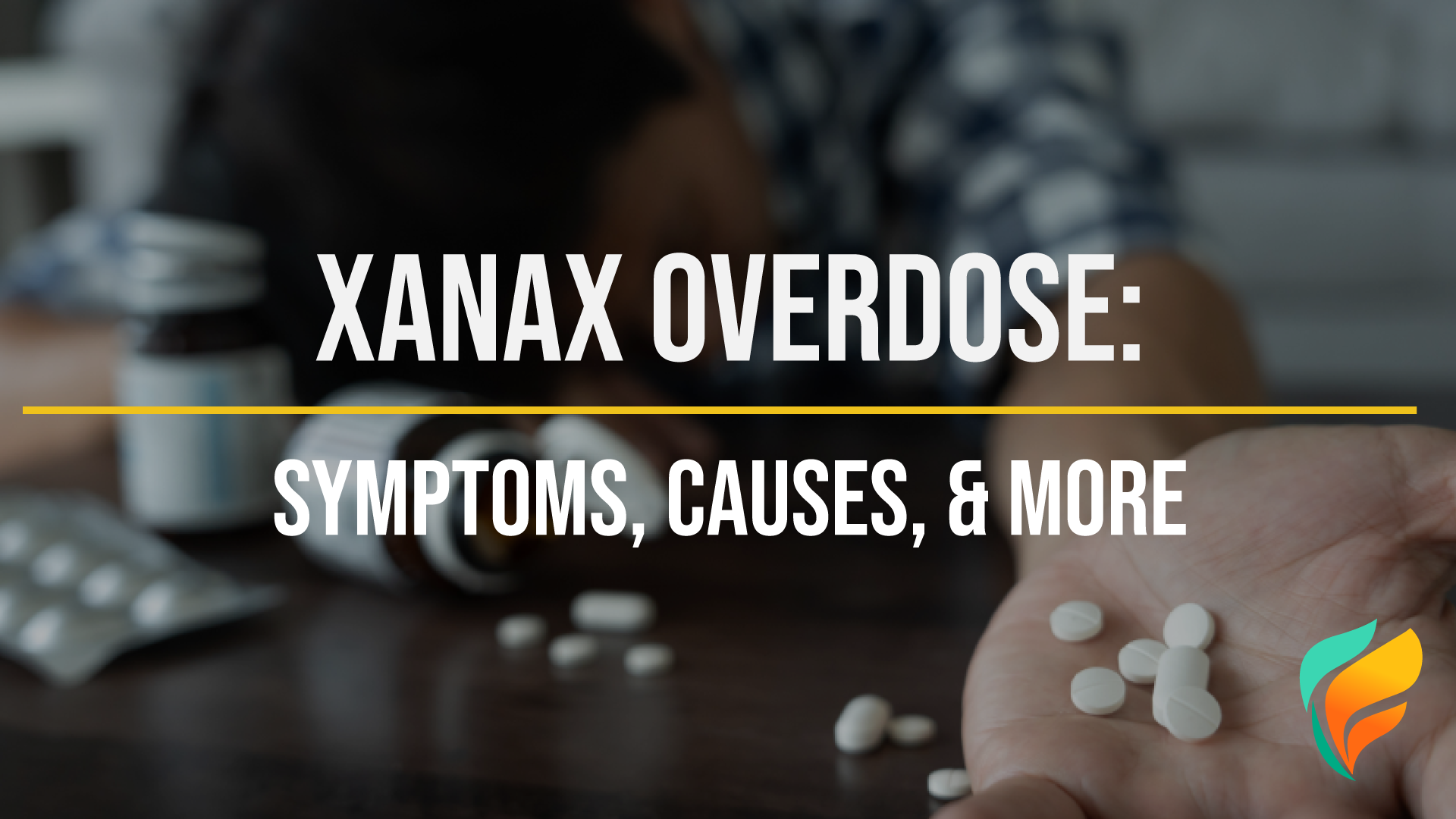 What Happens When You Overdose on Xanax?