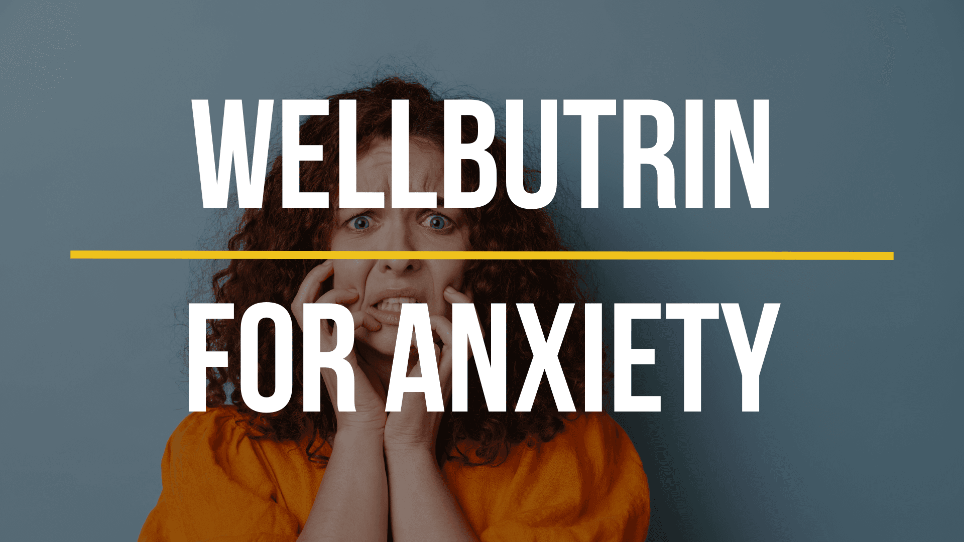 wellbutrin-for-anxiety