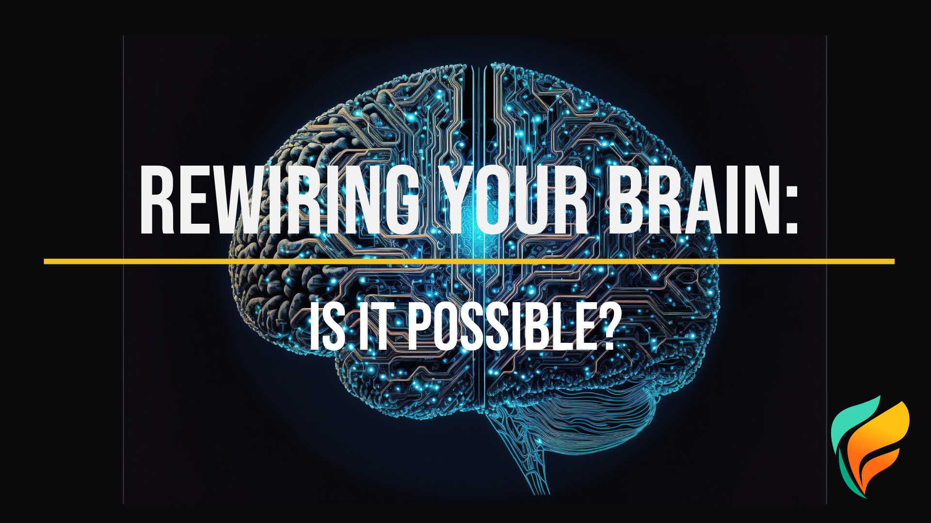 Rewire brain from addiction