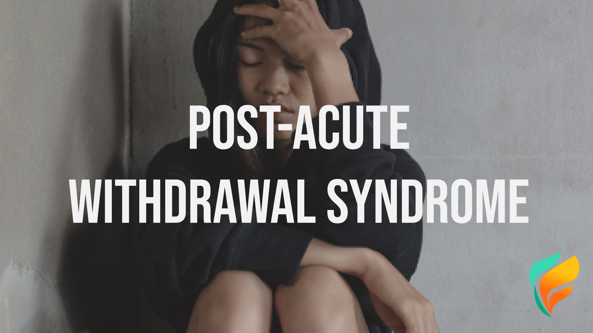 What is post-acute withdrawal syndrome (PAWS)?