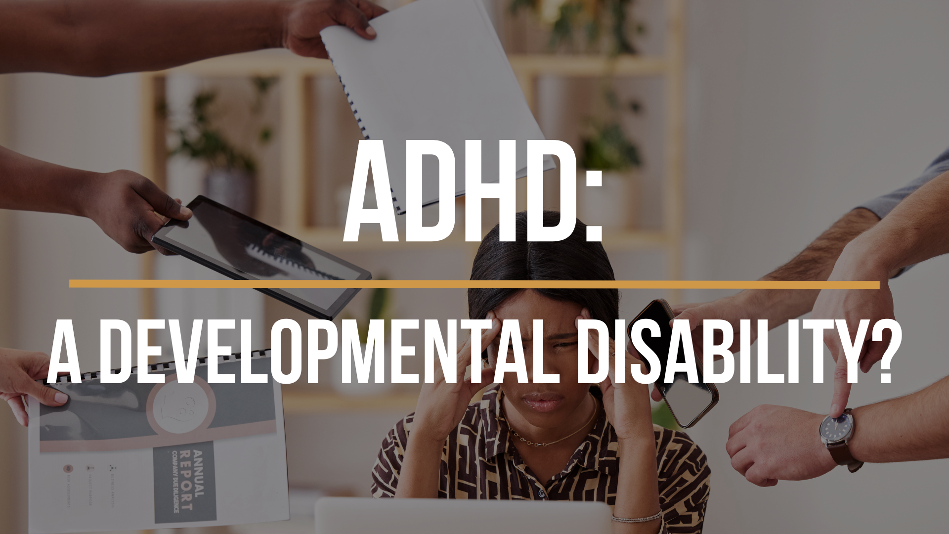 is-adhd-a-developmental-disability