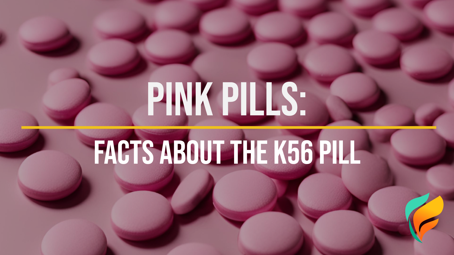 What is the Pink Pill?