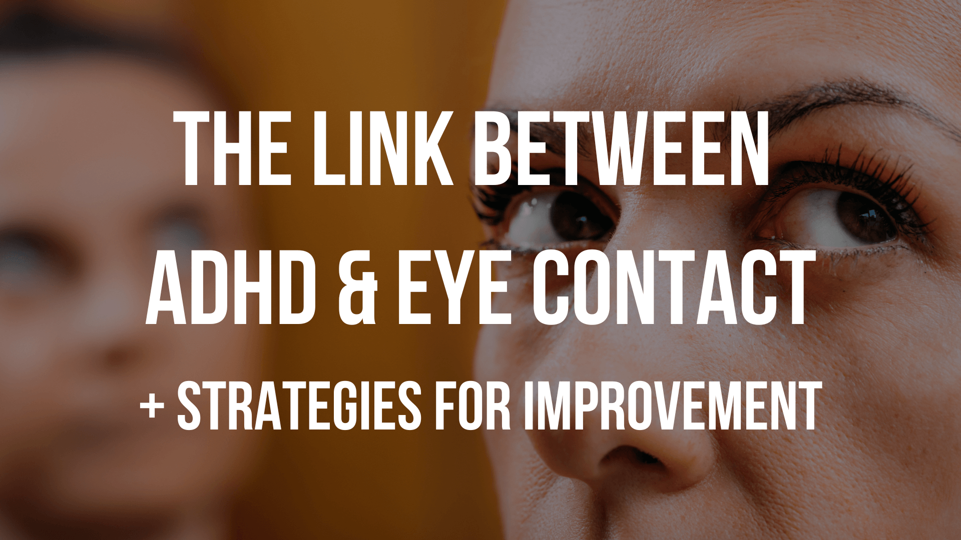 eye-contact-in-adhd