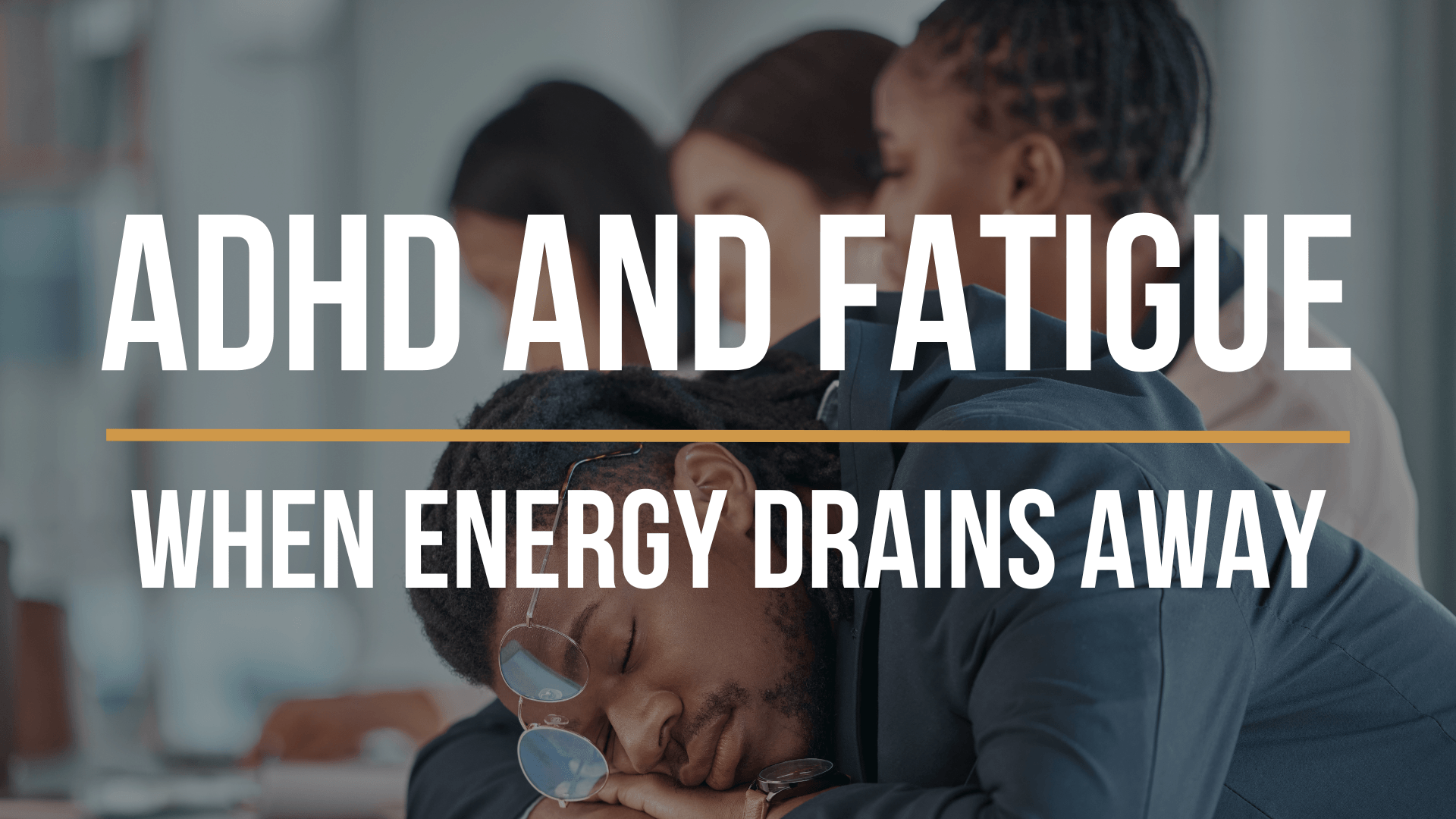 adhd-and-fatigue