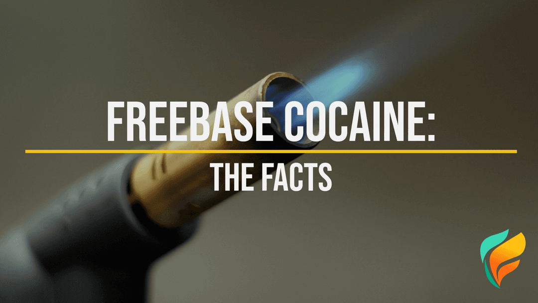 Freebasing Cocaine: What Does it Mean to Freebase Cocaine?