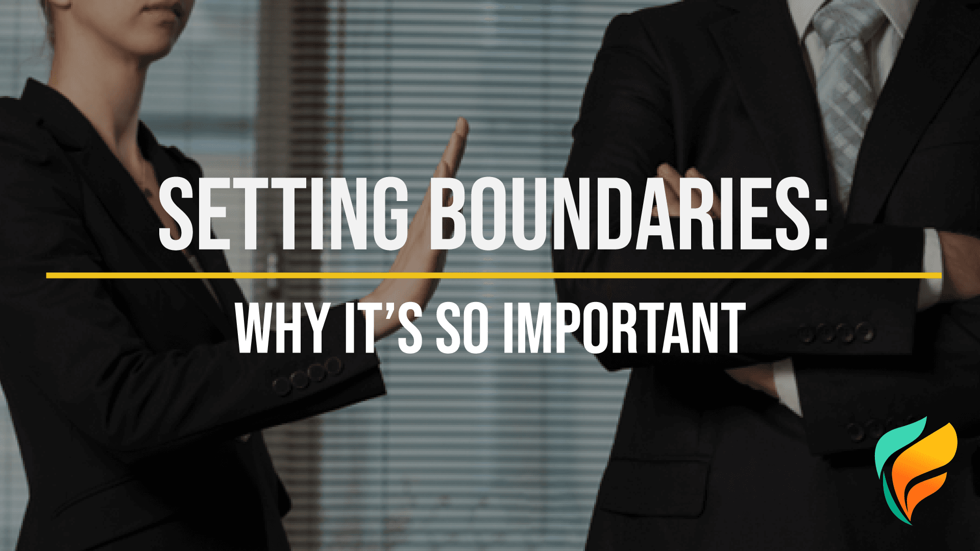 Setting Boundaries