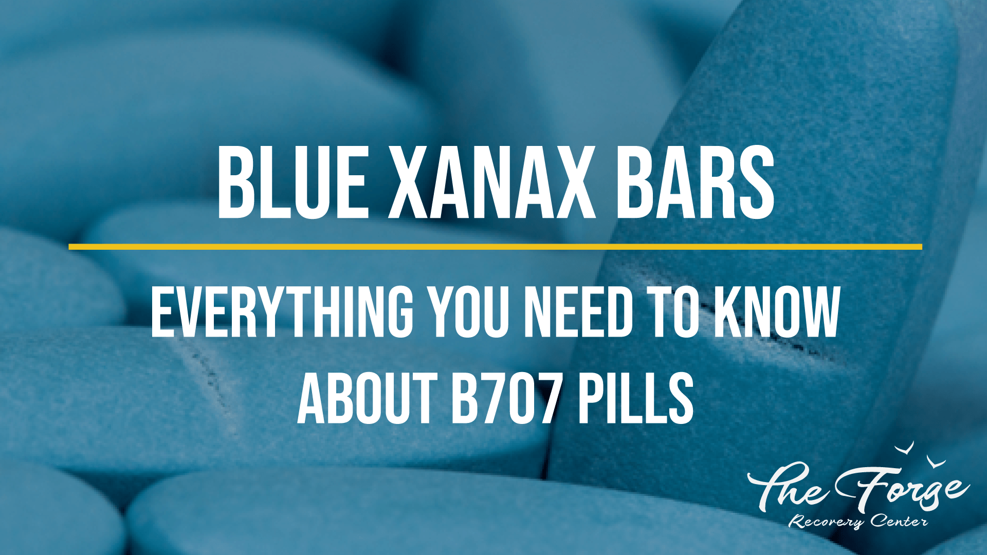 Blue Xanax Bars: Everything You Need to Know About B707 Pills