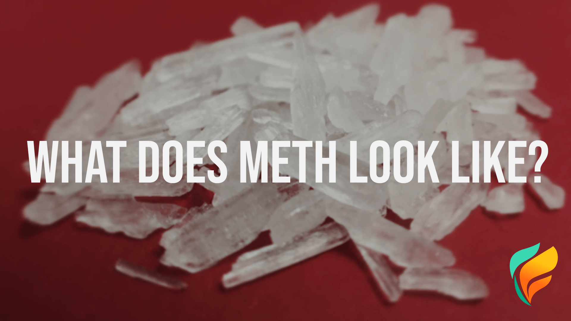 What Does Meth Look Like? What Does Meth Look Like?