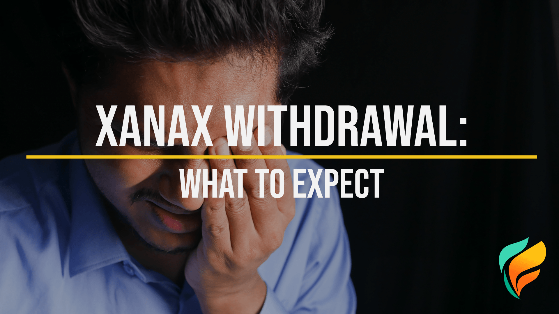Xanax Withdrawal: The Facts