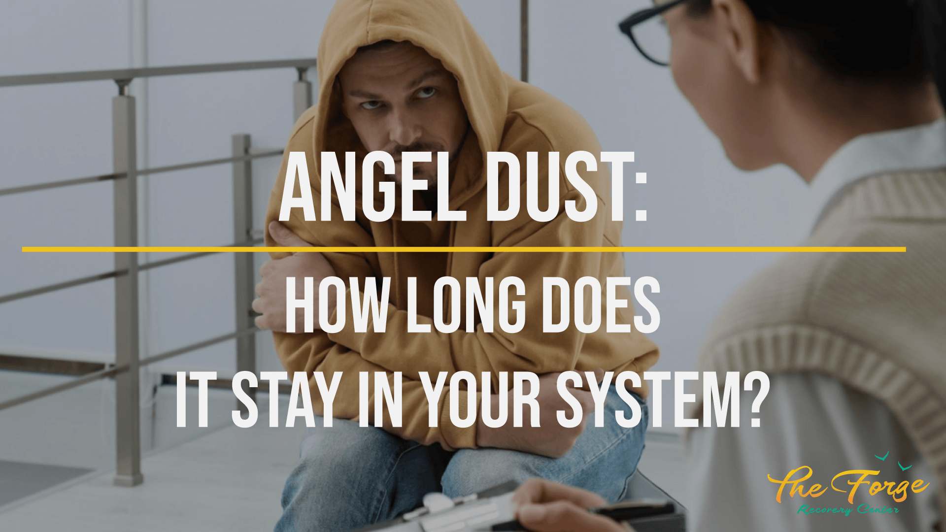 How Long Does Angel Dust Stay in Your System?