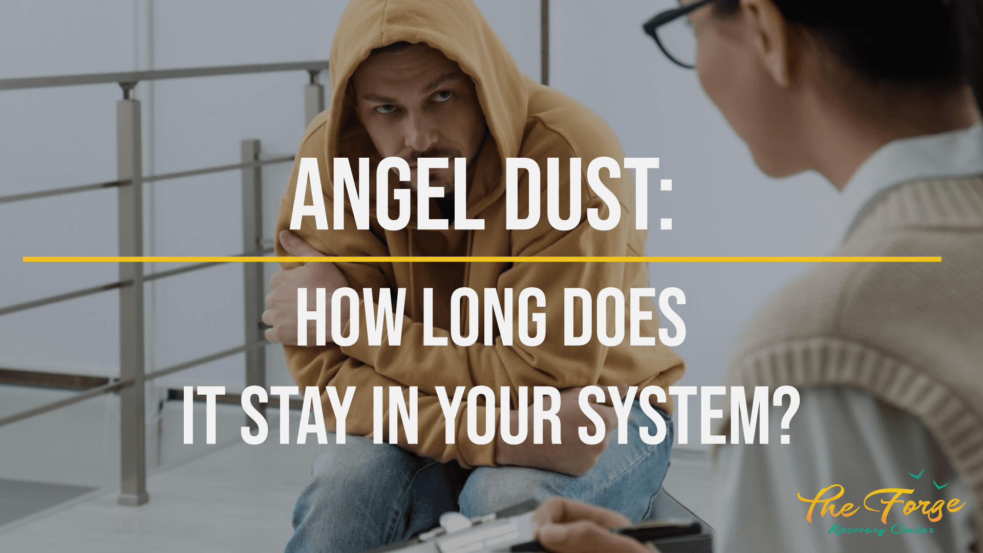Angel Dust: How Long Does Angel Dust Stay in Your System?