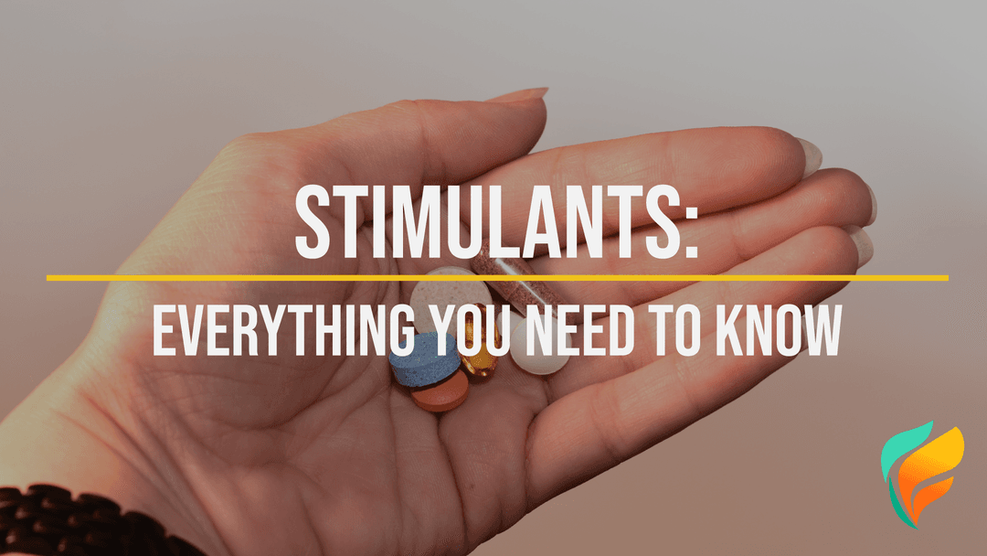 Stimulants: A Comprehensive Overview of Stimulant Drugs & Their Effects