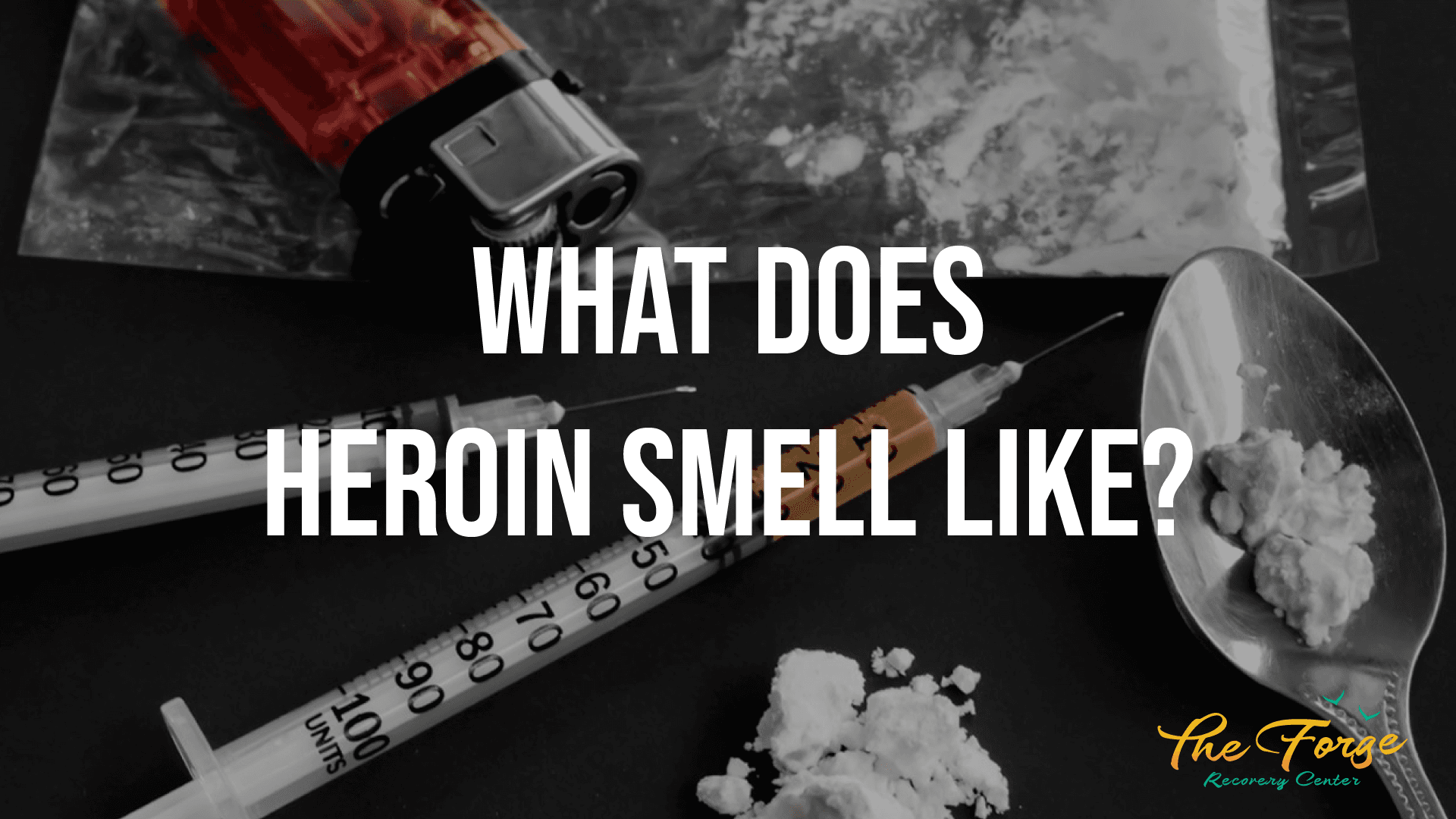 What Does Heroin Smell Like?