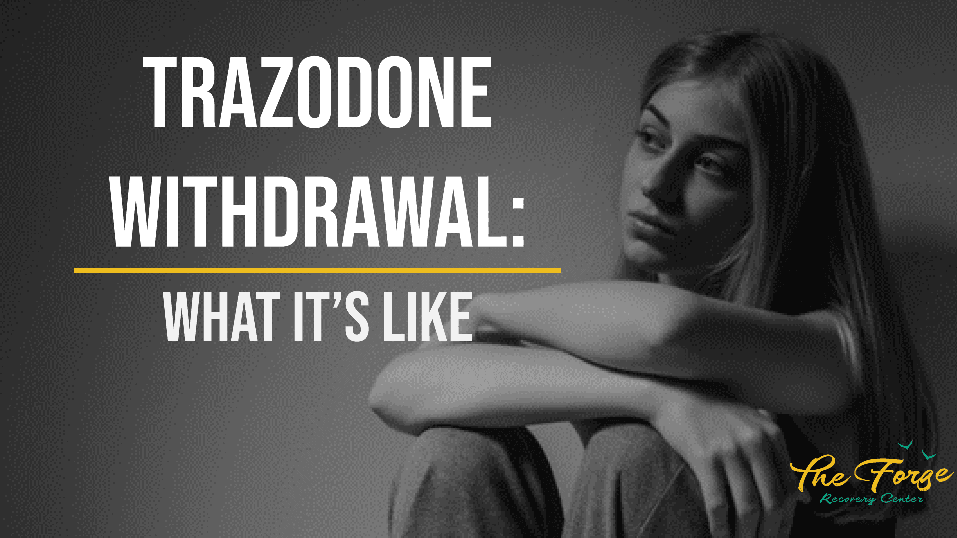 What is Trazodone Withdrawal Really Like?
