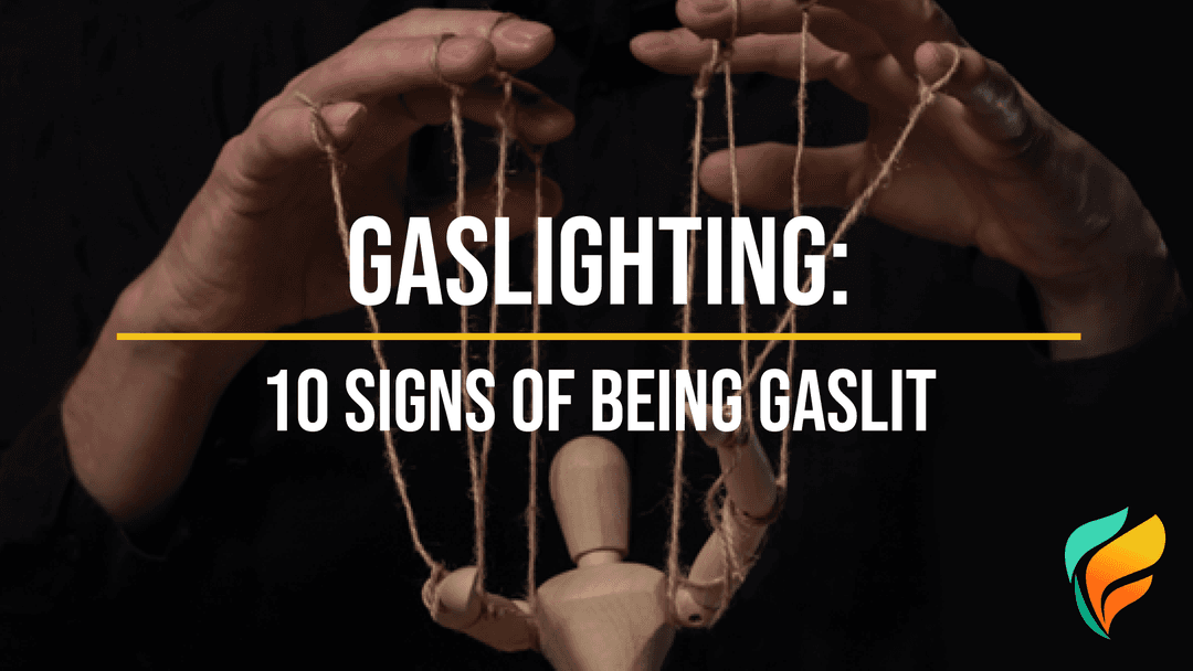 10 Signs of Gaslighting