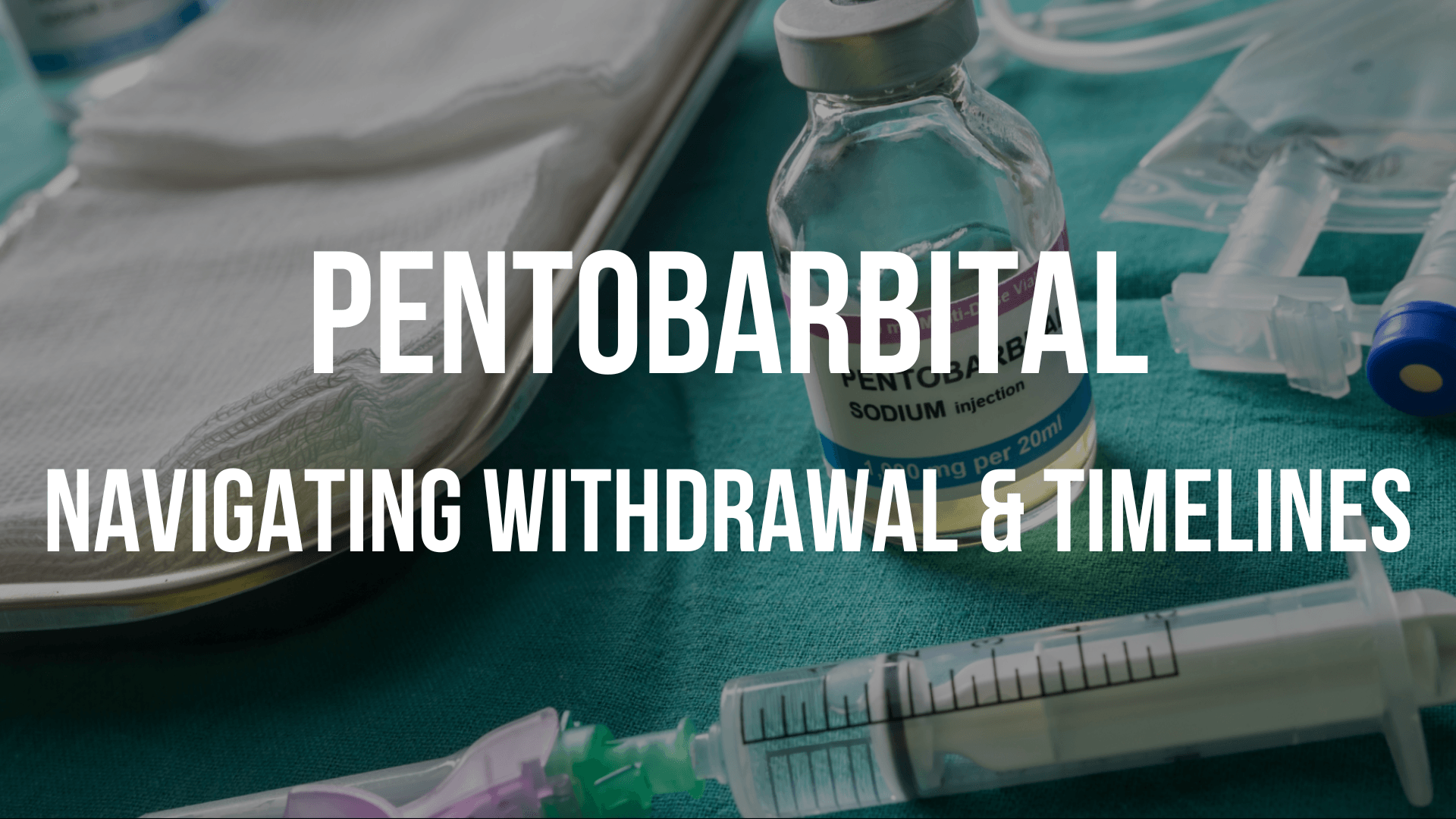 pentobarbital-withdrawal pentobarbital-withdrawal