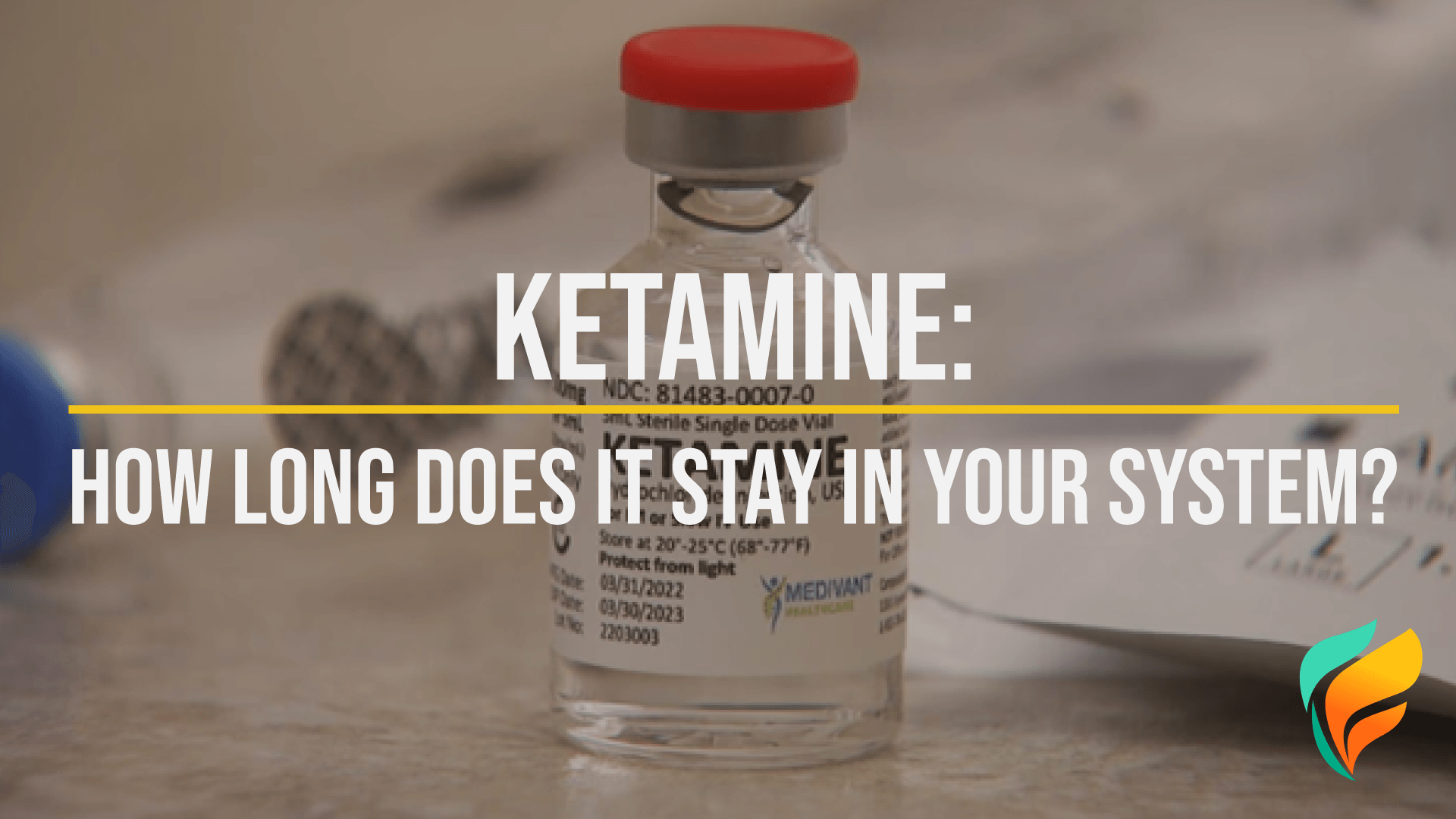 How Long Does Ketamine Stay in Your System: What You Need to Know
