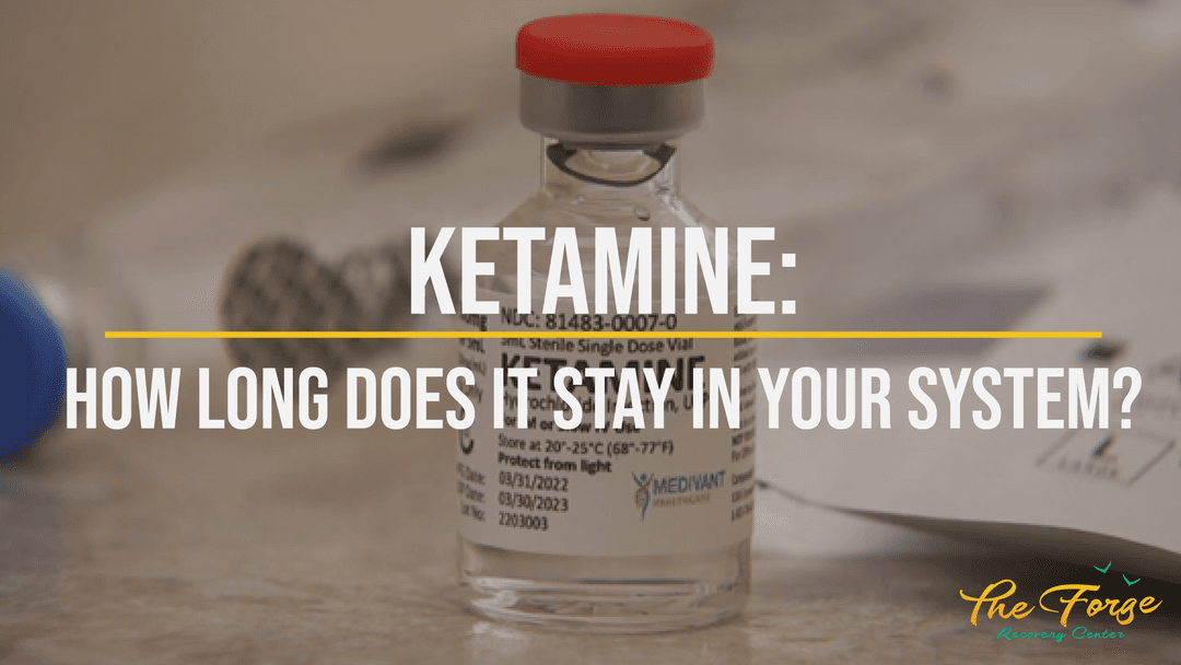 How Long Does Ketamine Stay in Your System?