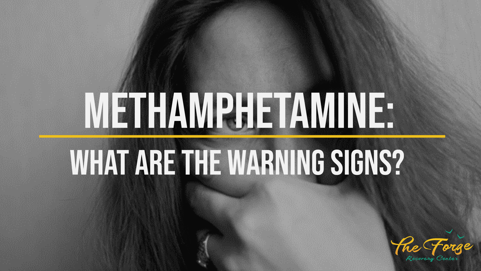 Methamphetamine Warning Signs