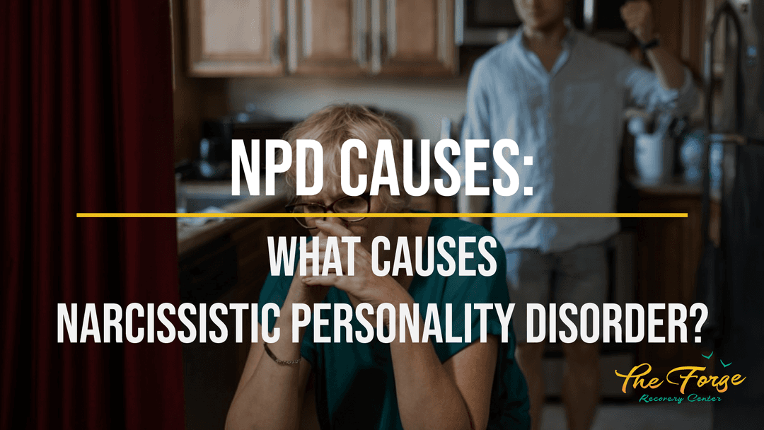 What Causes Narcissistic Personality Disorder?