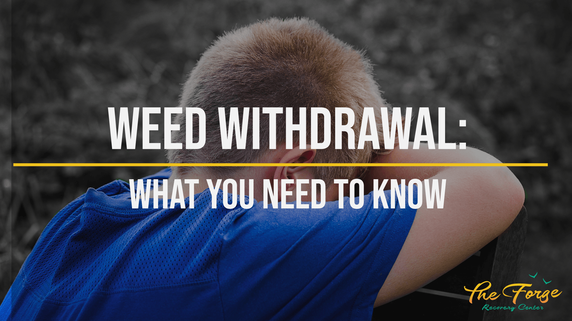 What are Weed Withdrawal Symptoms?